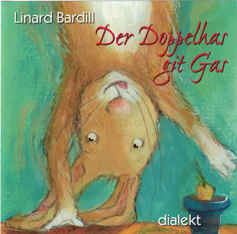 Der Doppelhas git Gas: 7 witeri Gschichte us em blaue Wunderland