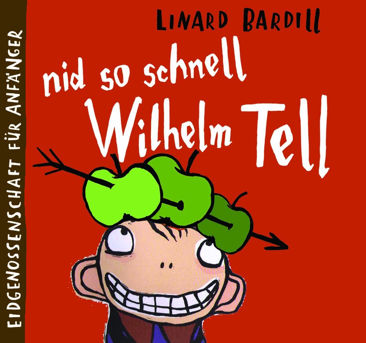 Nid so schnell Wilhelm Tell