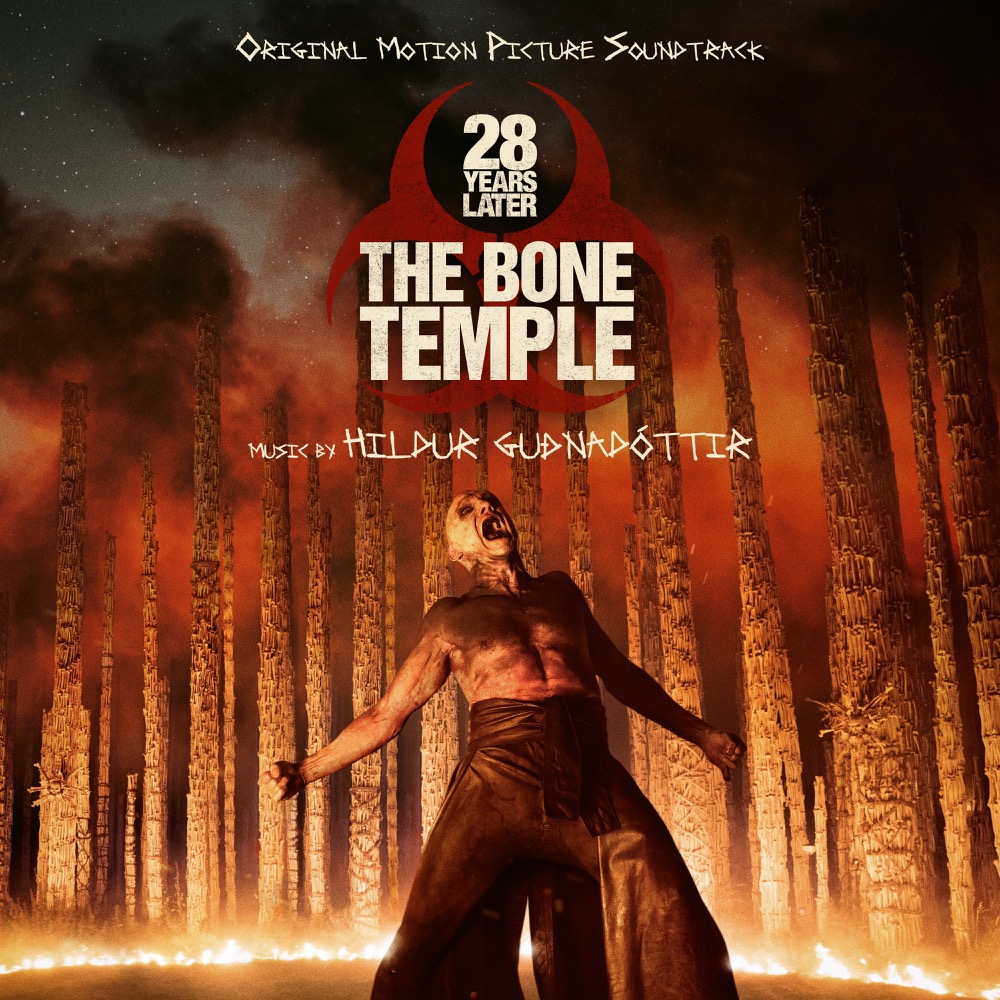 28 Years Later: The Bone Temple: Original Motion Picture Soundtrack