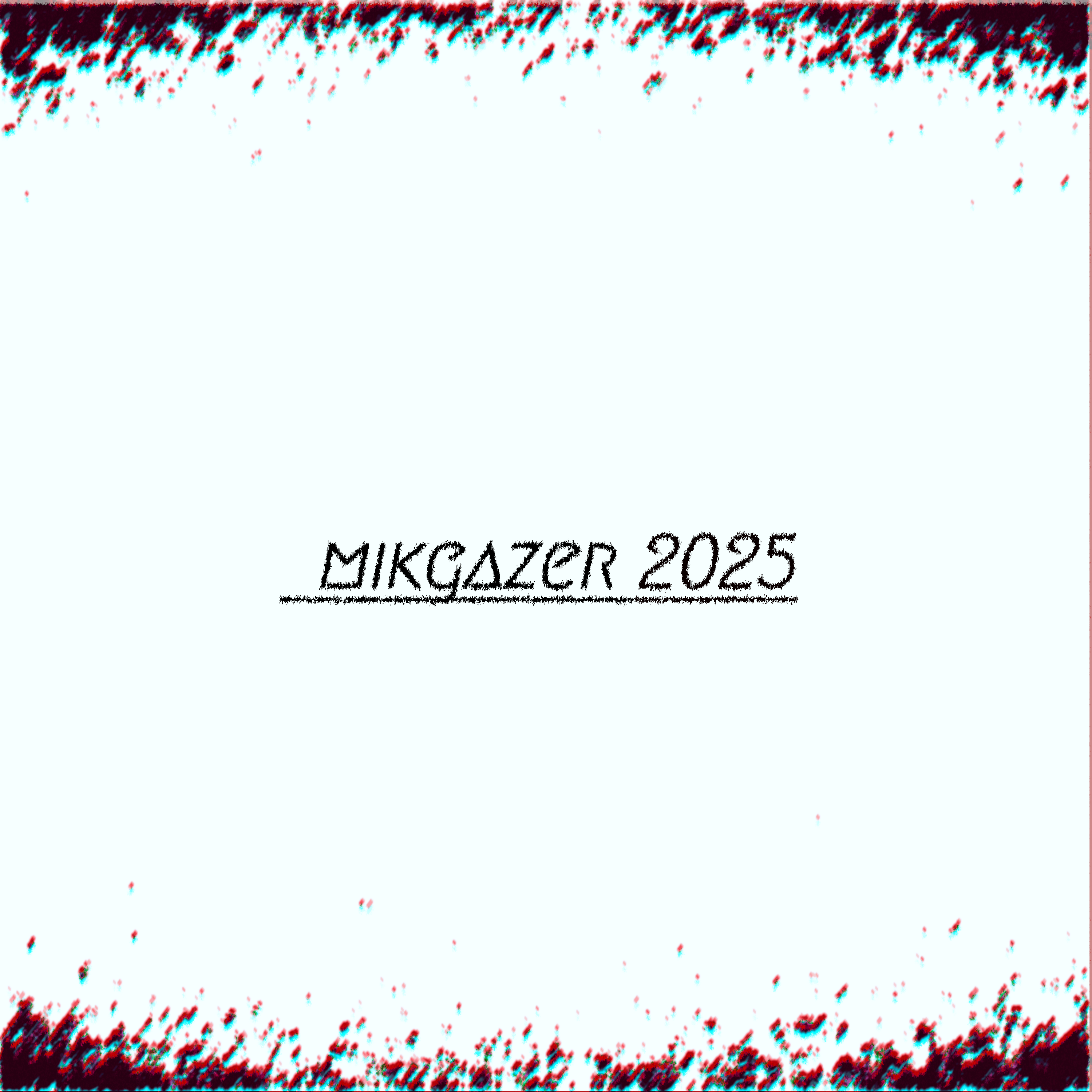 mikgazer 2025