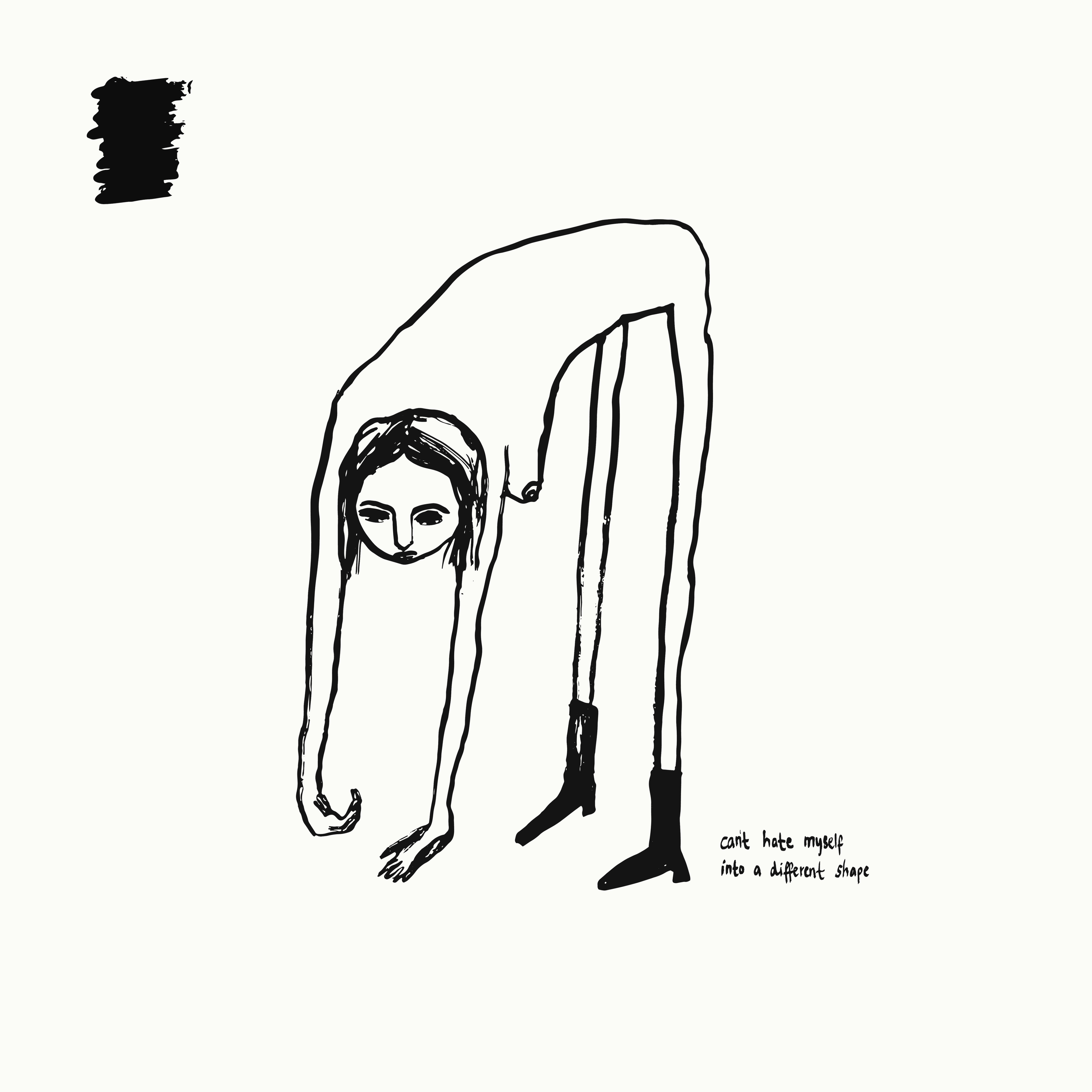 Can't Hate Myself Into a Different Shape