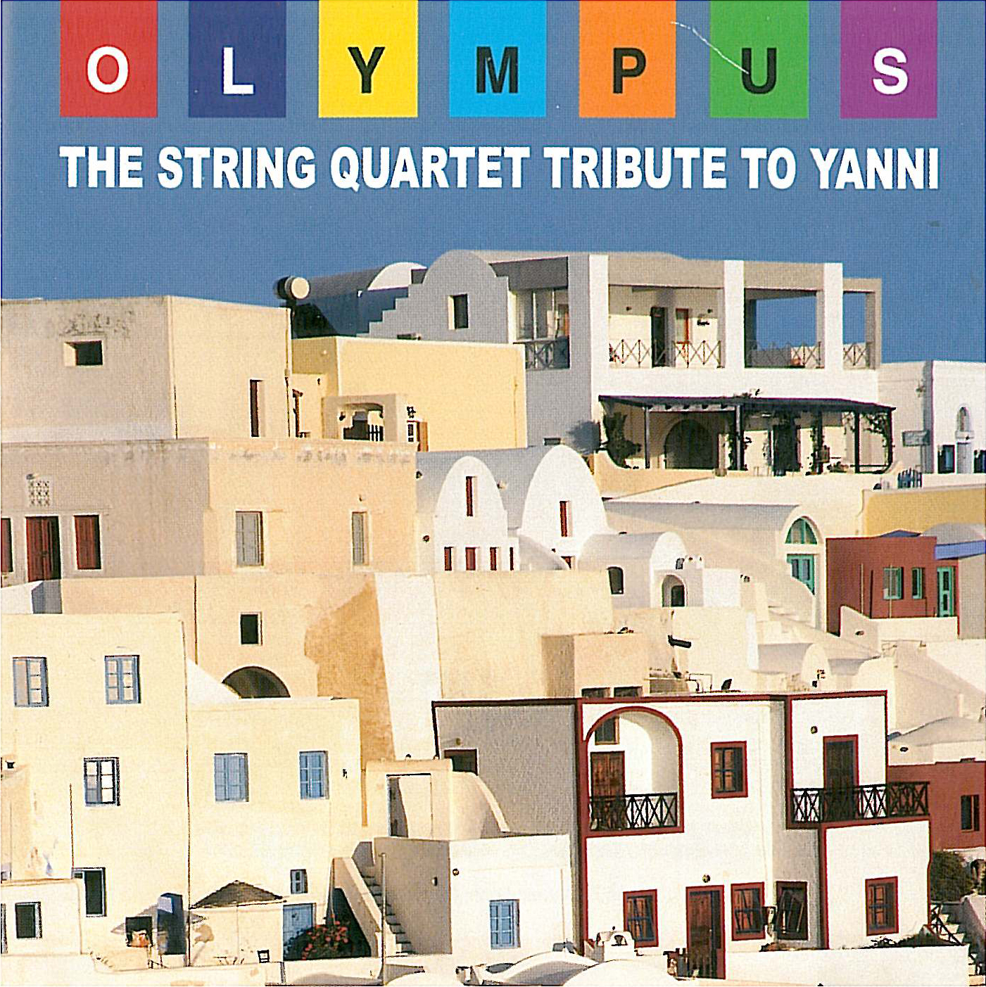 Olympus: The String Quartet Tribute to Yanni