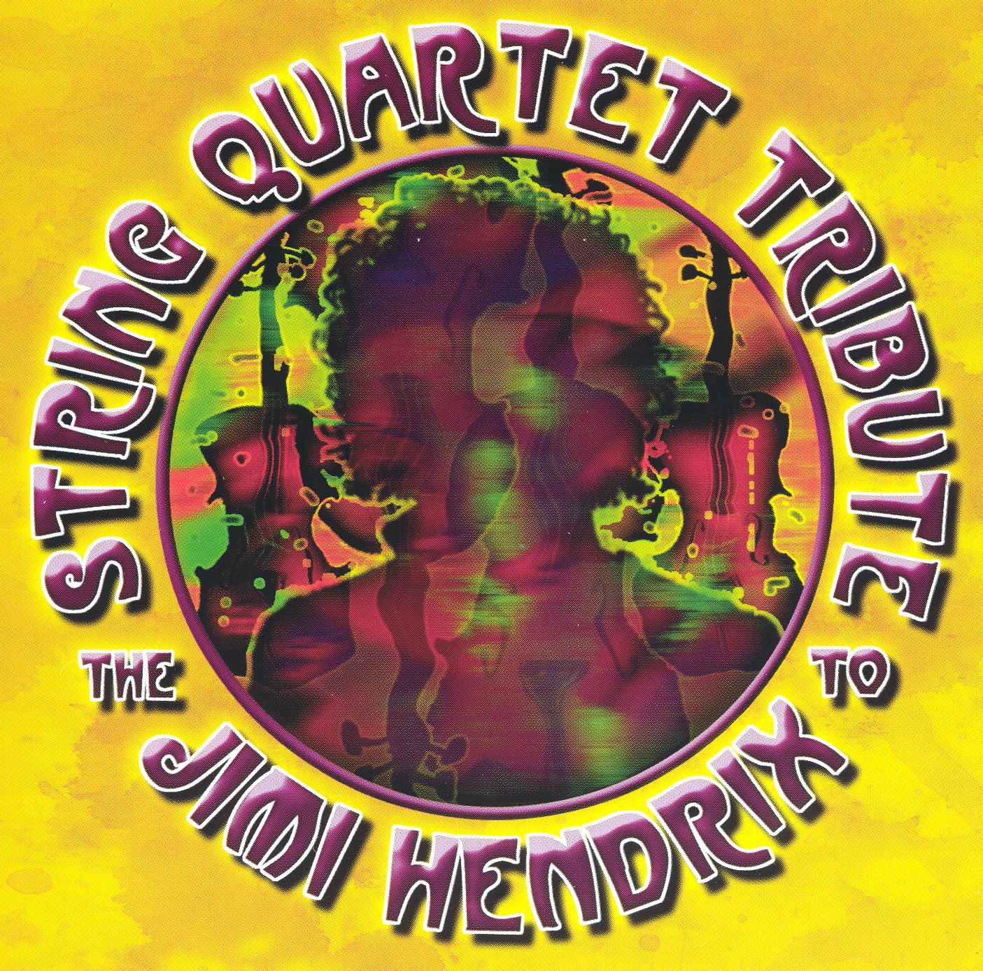 The String Quartet Tribute to Jimi Hendrix