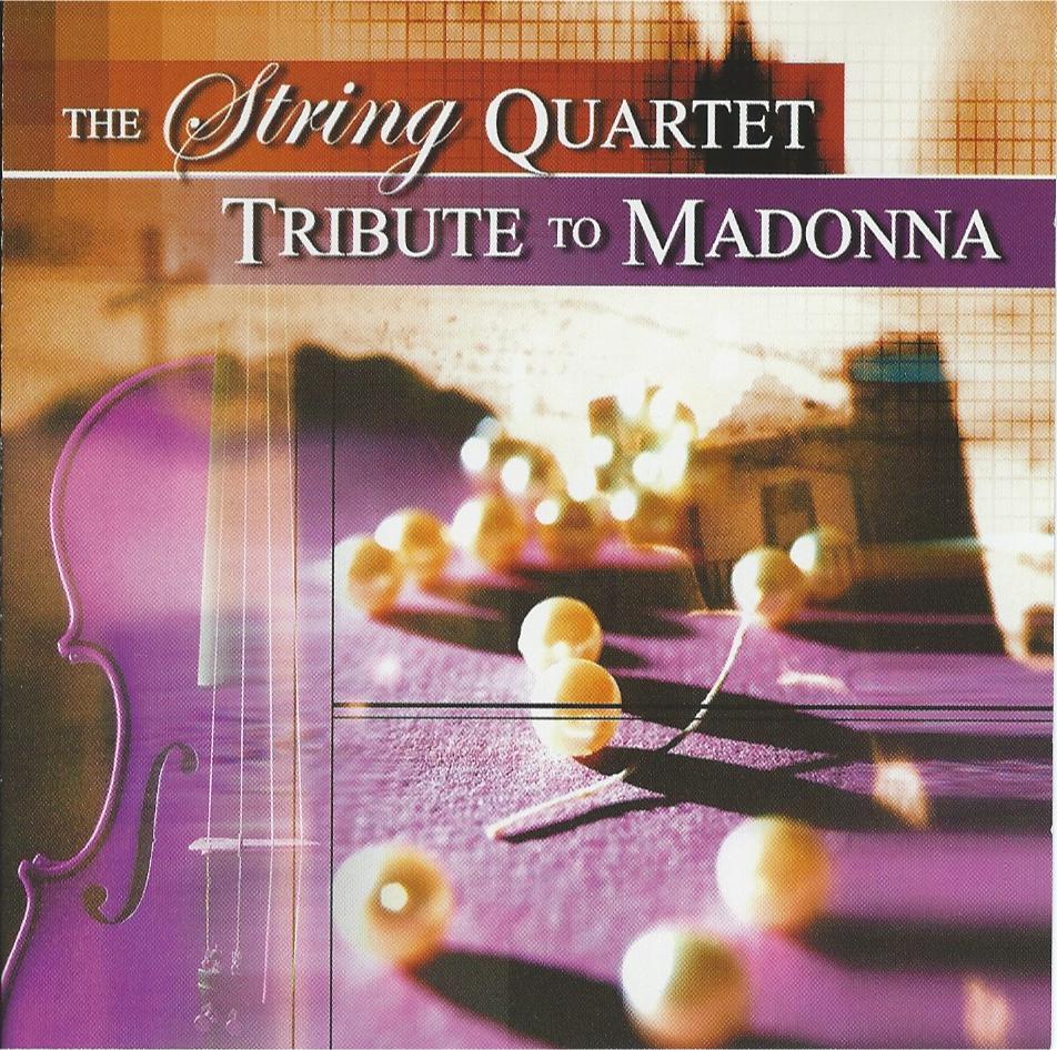 The String Quartet Tribute to Madonna