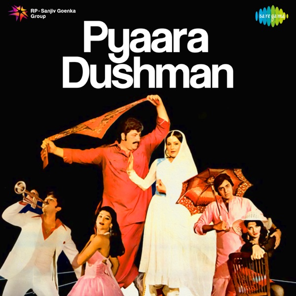 Pyaara Dushman