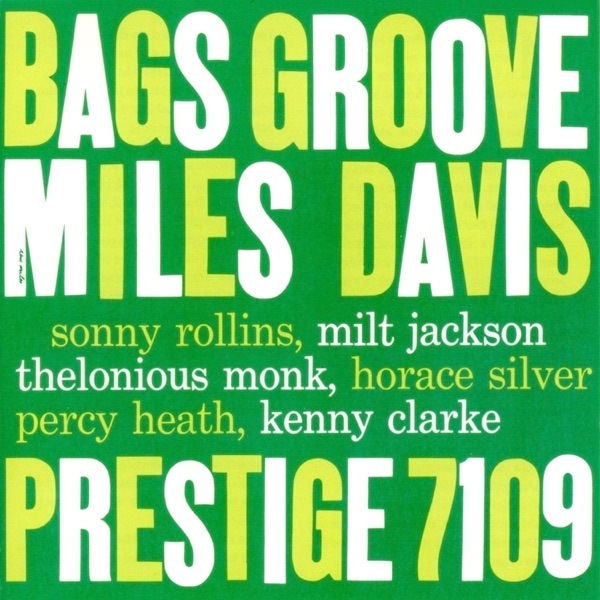 Bags’ Groove (Rudy Van Gelder Remaster)