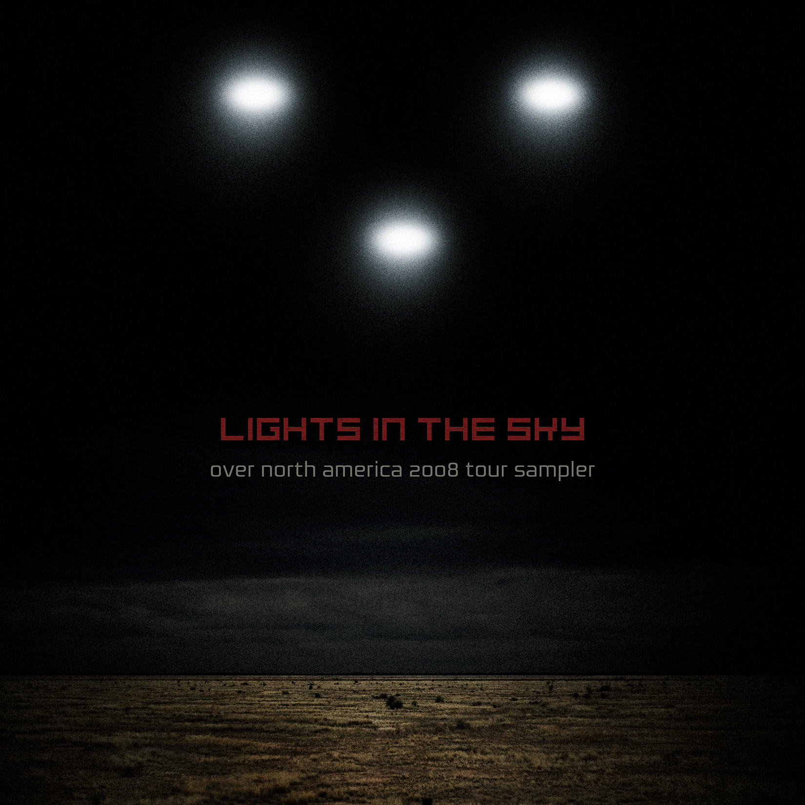 Lights in the Sky: Over North America 2008 Tour Sampler