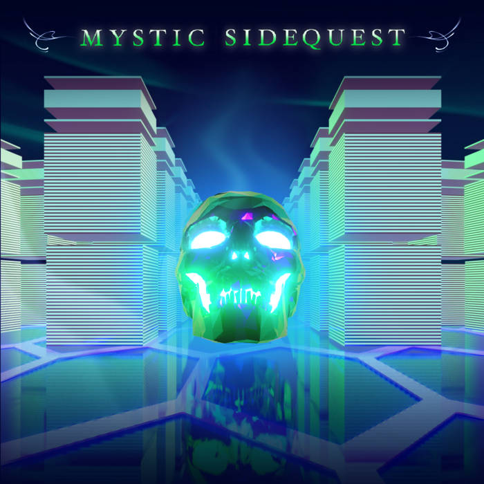 MYSTIC SIDEQUEST EP