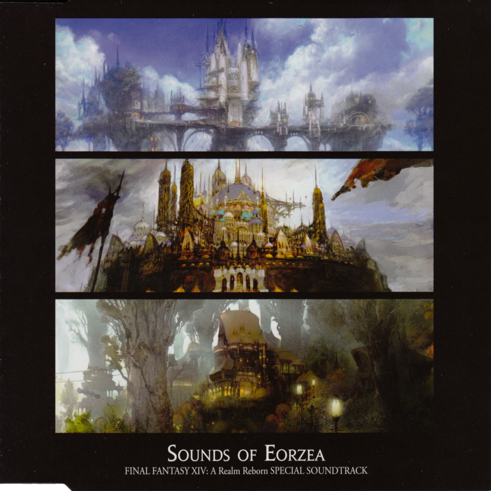 Sounds of Eorzea - Final Fantasy XIV: A Realm Reborn Special Soundtrack