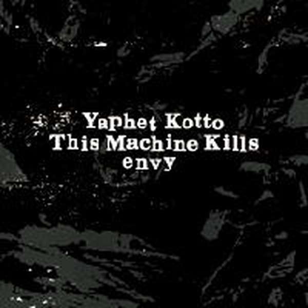 Yaphet Kotto / This Machine Kills / Envy