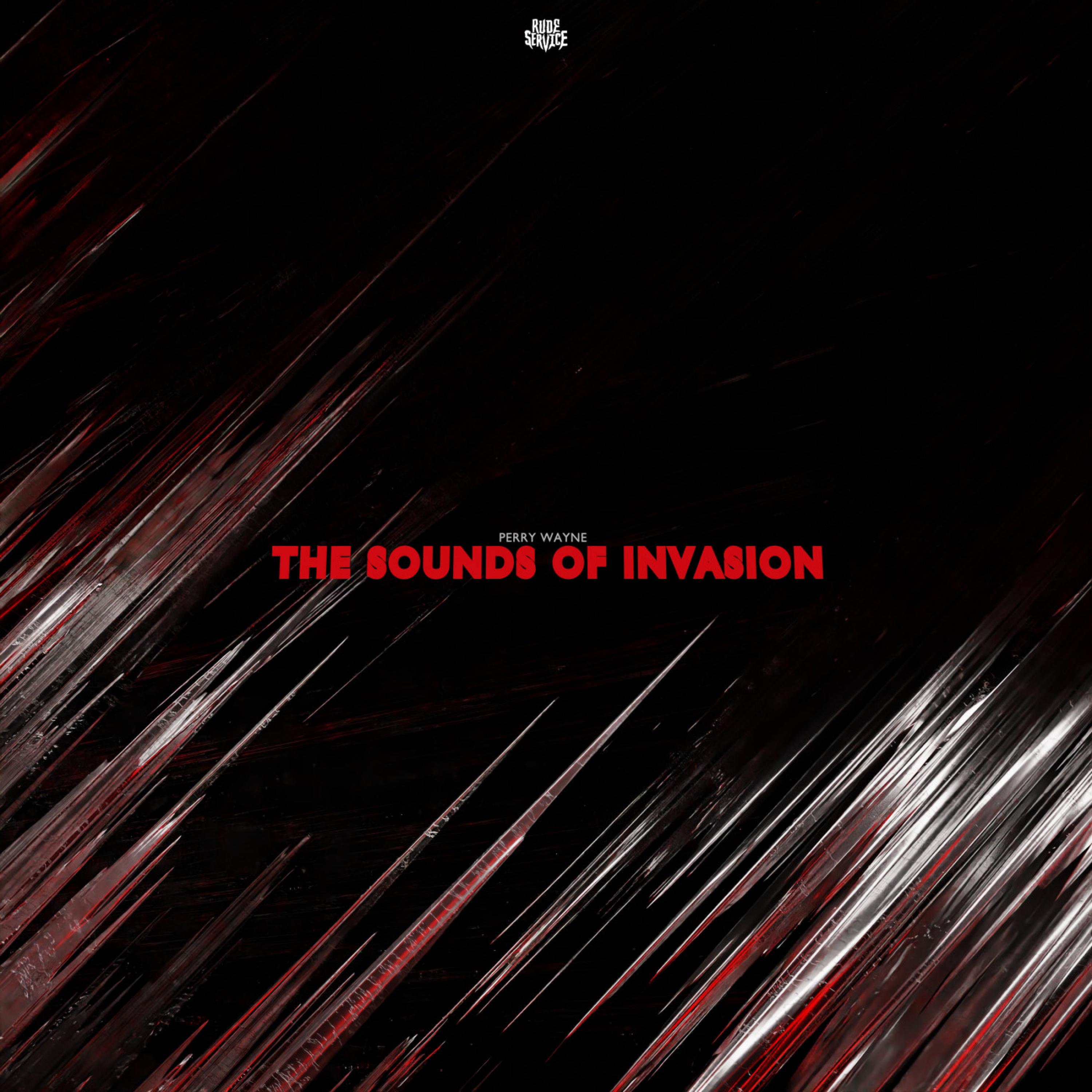 The Sounds of Invasion