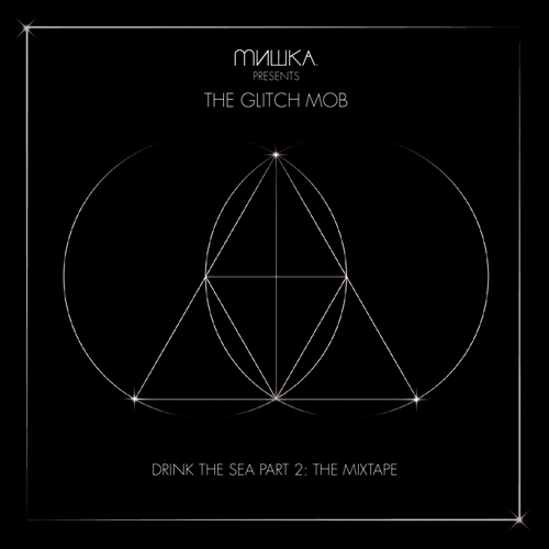 Drink the Sea, Part 2: The Mixtape