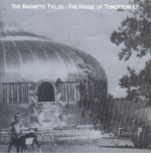 The House of Tomorrow