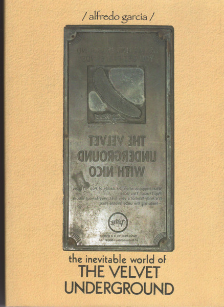 The Inevitable World of The Velvet Underground