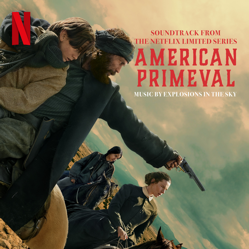 American Primeval (Soundtrack From the Netflix Limited Series)