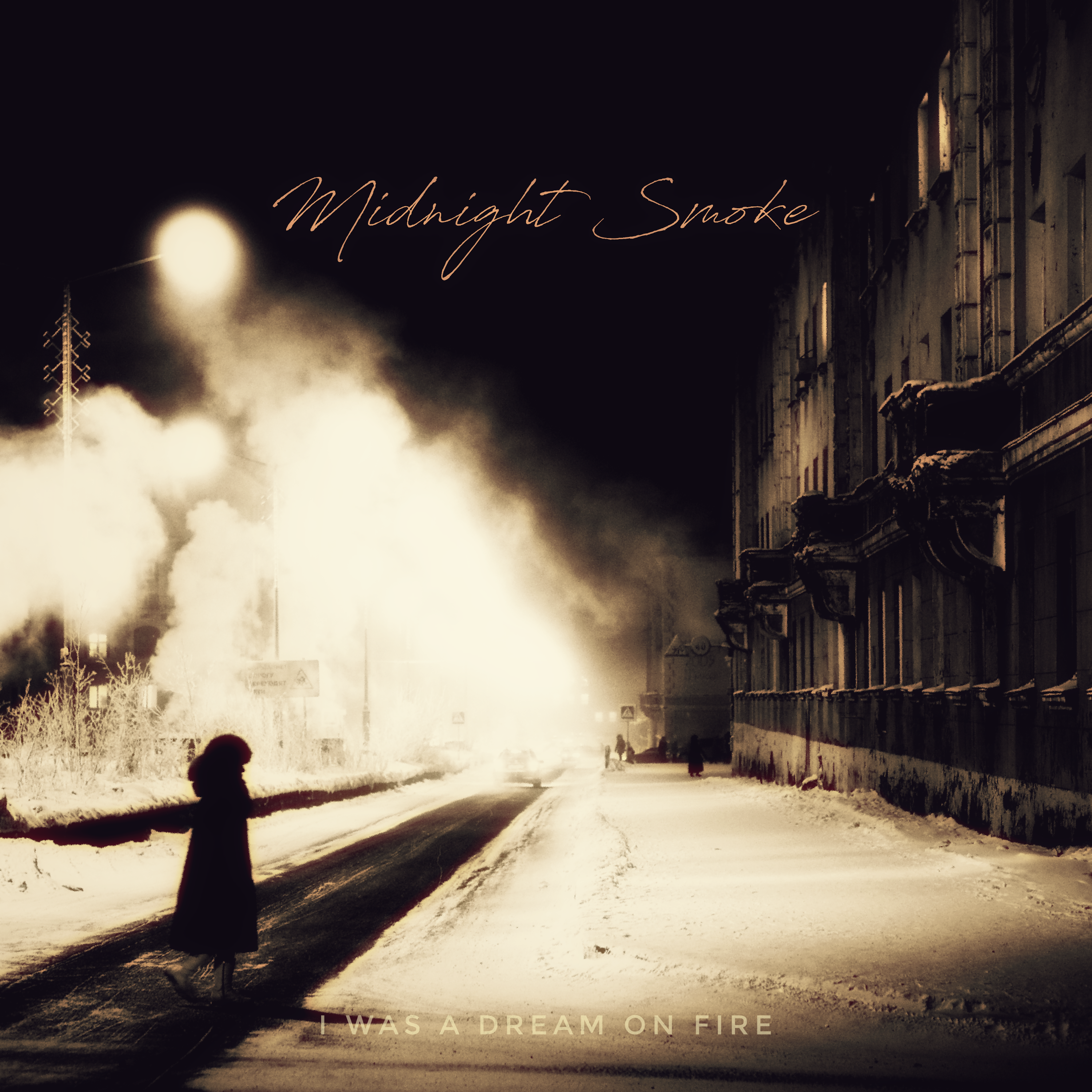 I Was a Dream on Fire