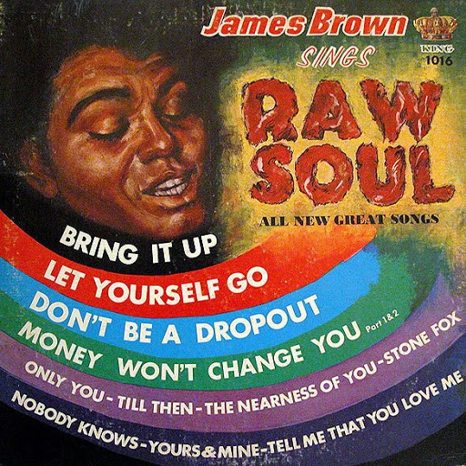 James Brown Sings Raw Soul