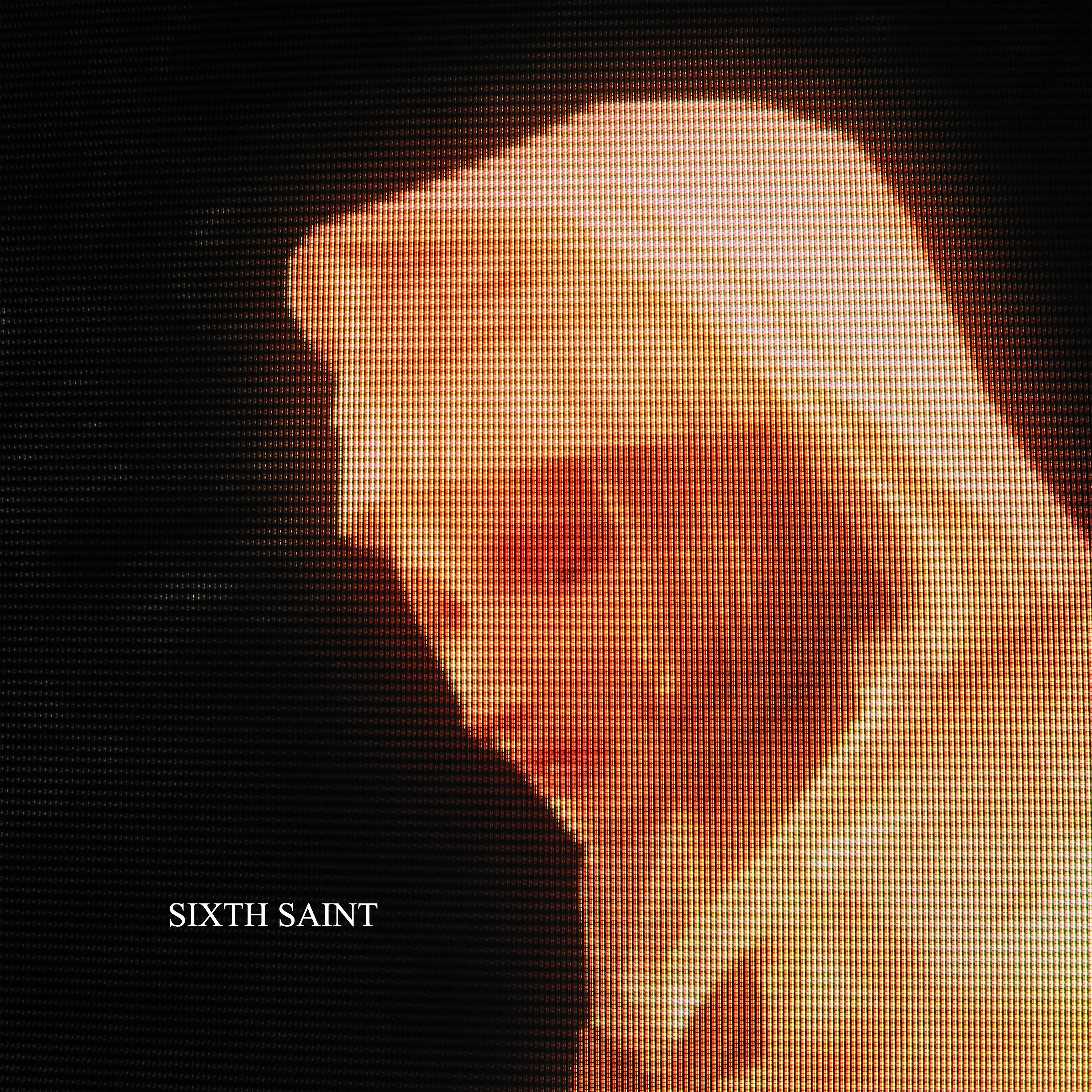 Sixth Saint