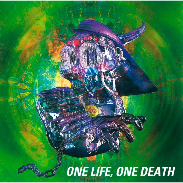 ONE LIFE, ONE DEATH
