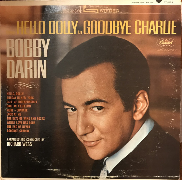 From Hello Dolly to Goodbye Charlie