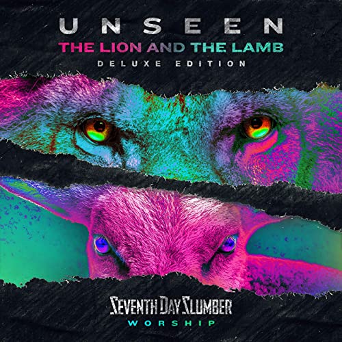 Unseen: The Lion And The Lamb (Deluxe Edition)