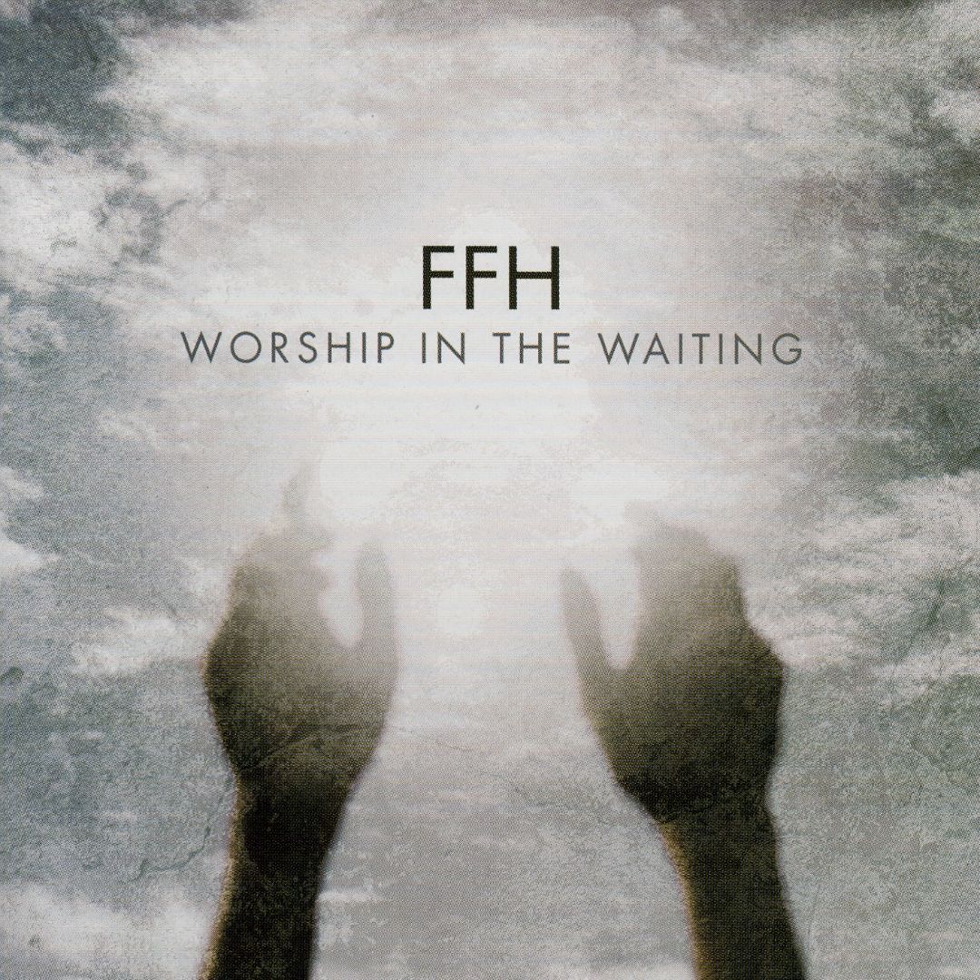 Worship in the Waiting