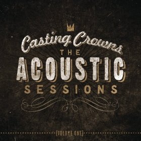 The Acoustic Sessions, Volume 1