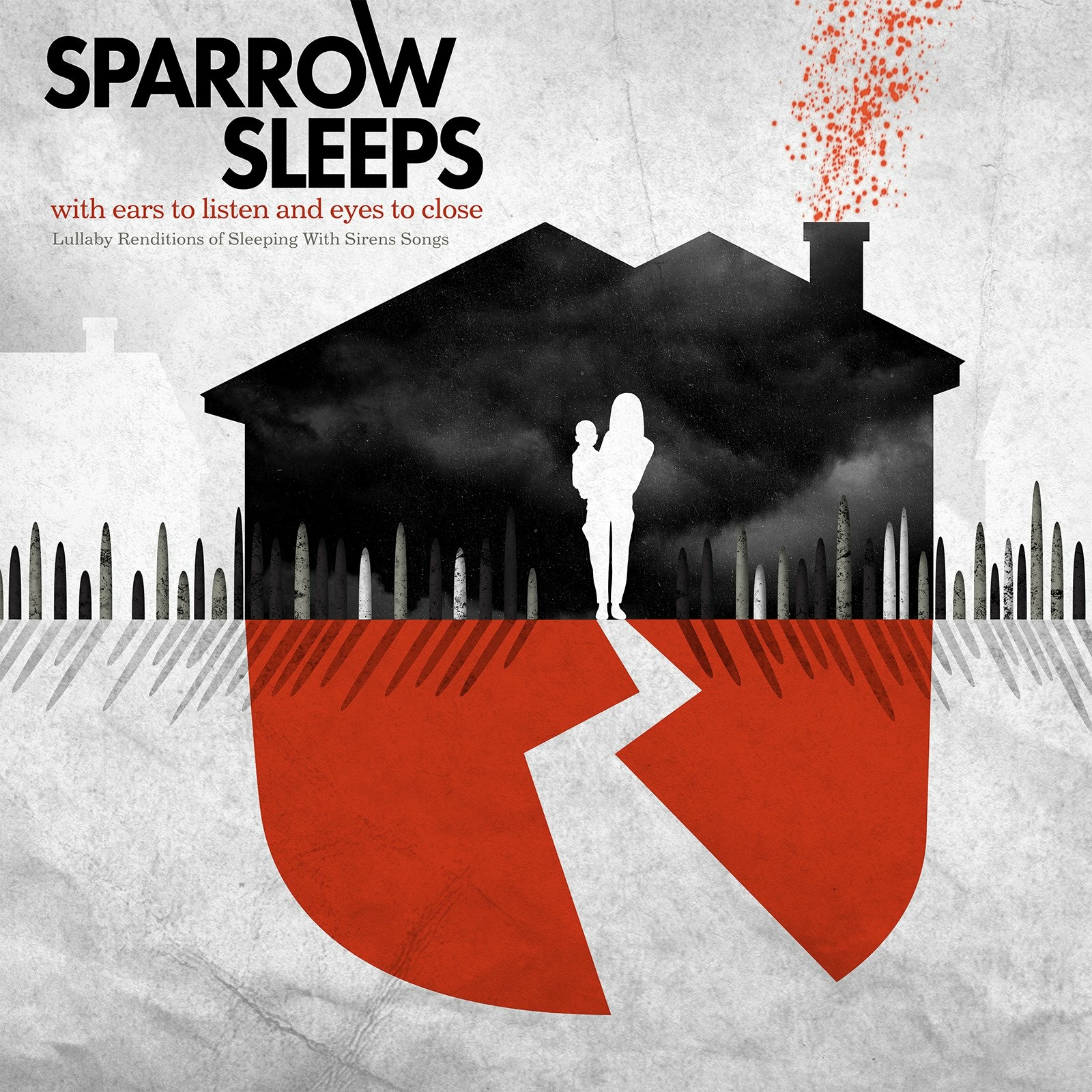 With Ears to Listen and Eyes to Close: Lullaby Renditions of Sleeping With Sirens Songs