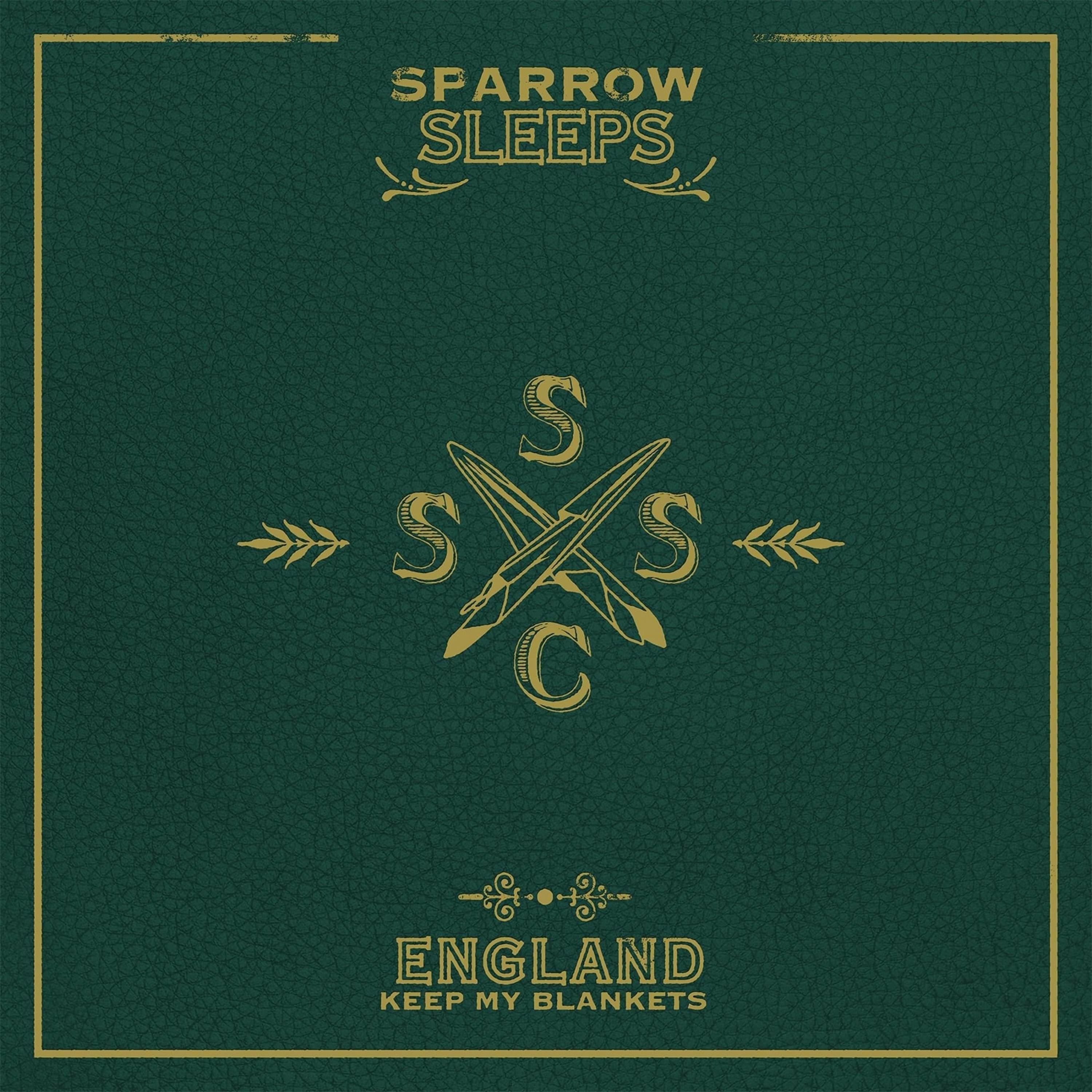 England Keep My Blankets: Lullaby Renditions of Frank Turner Songs