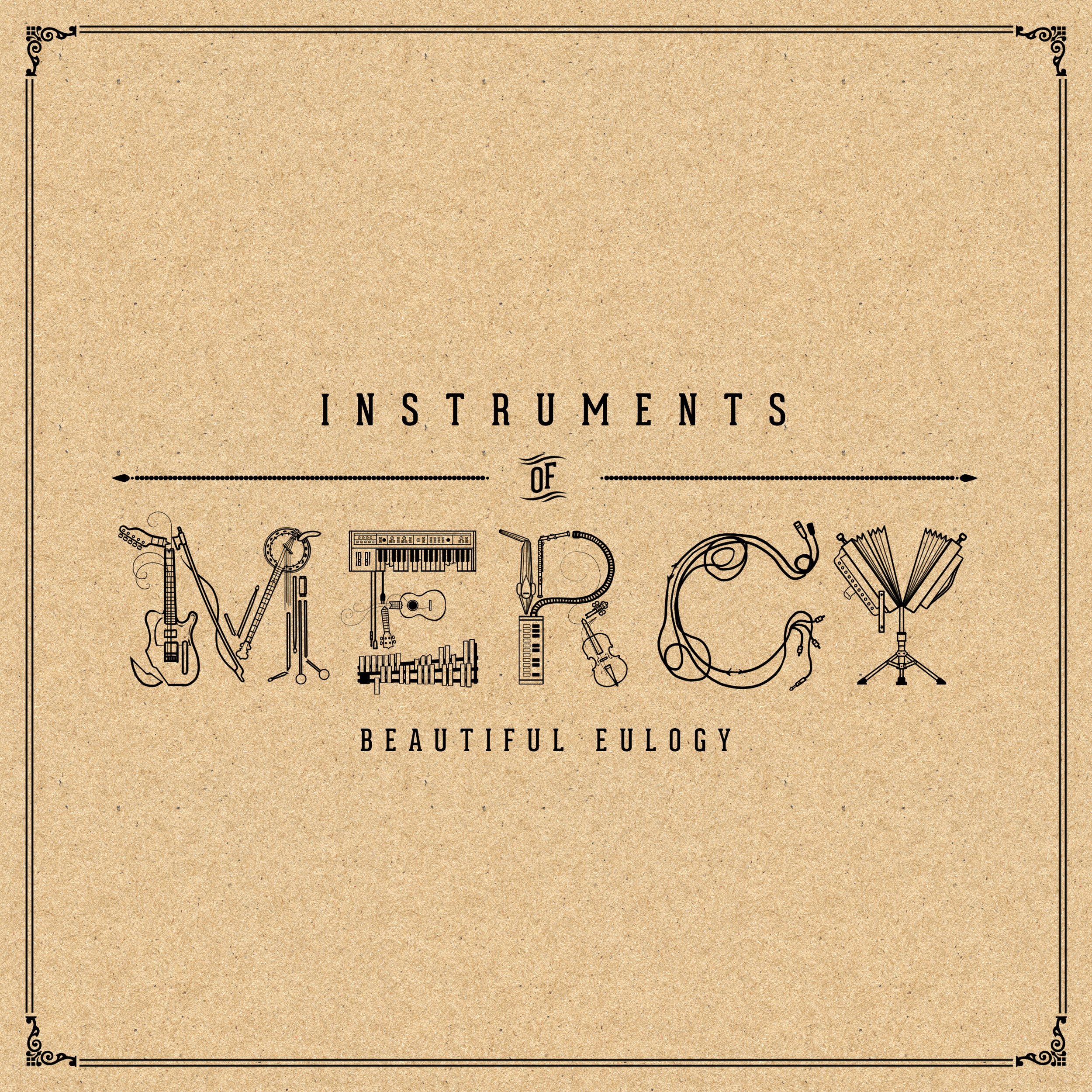 Instruments of Mercy