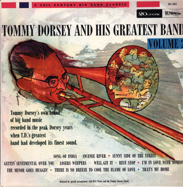 Tommy Dorsey And His Greatest Band Volume 2