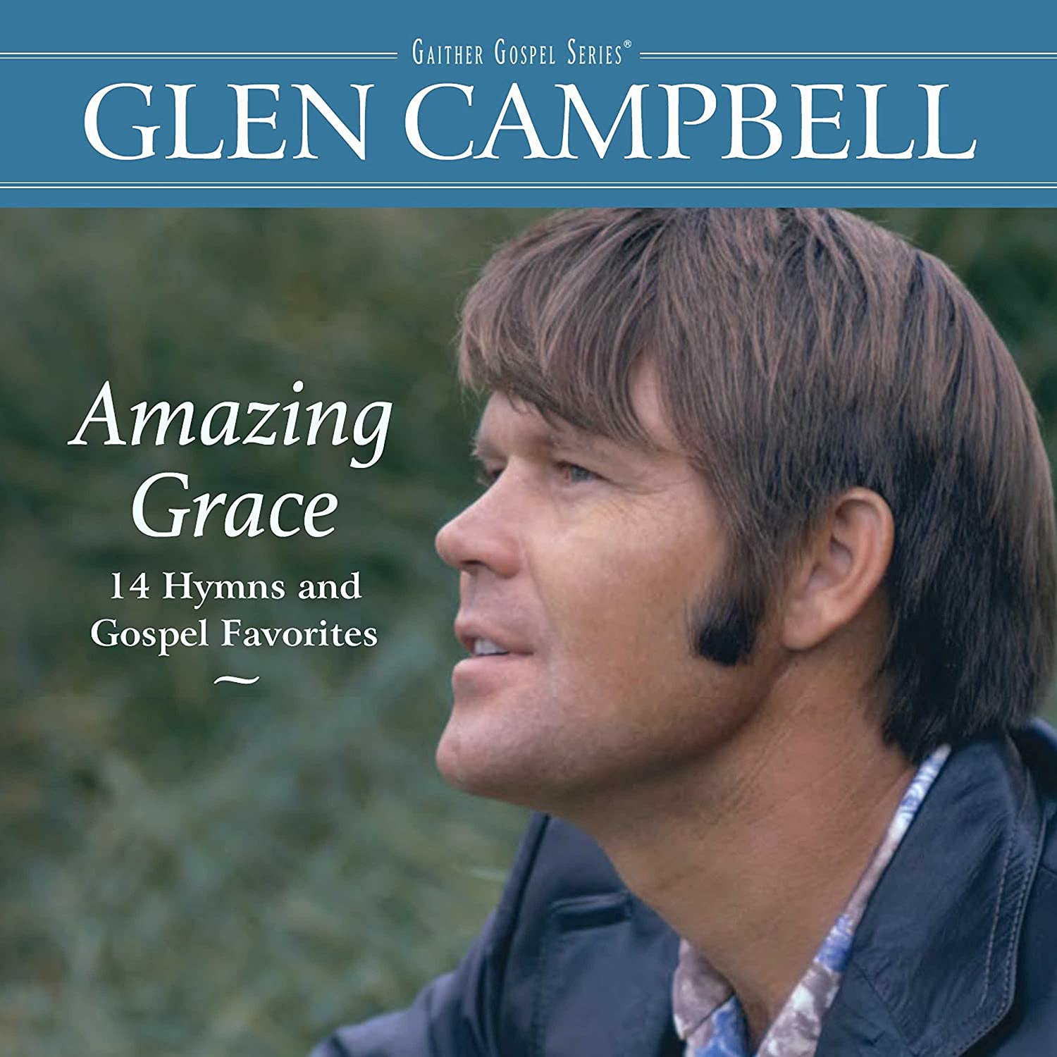 Amazing Grace: 14 Hymns and Gospel Favorites
