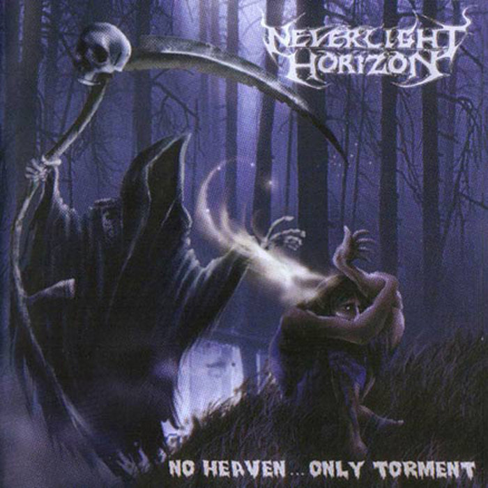 No Heaven... Only Torment