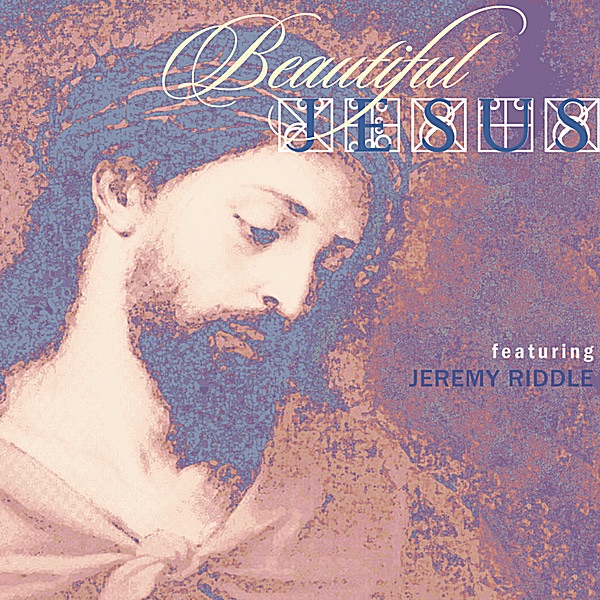 Beautiful Jesus