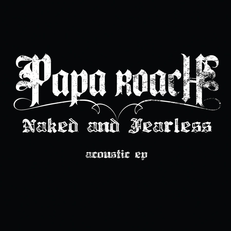 Naked and Fearless: Acoustic EP