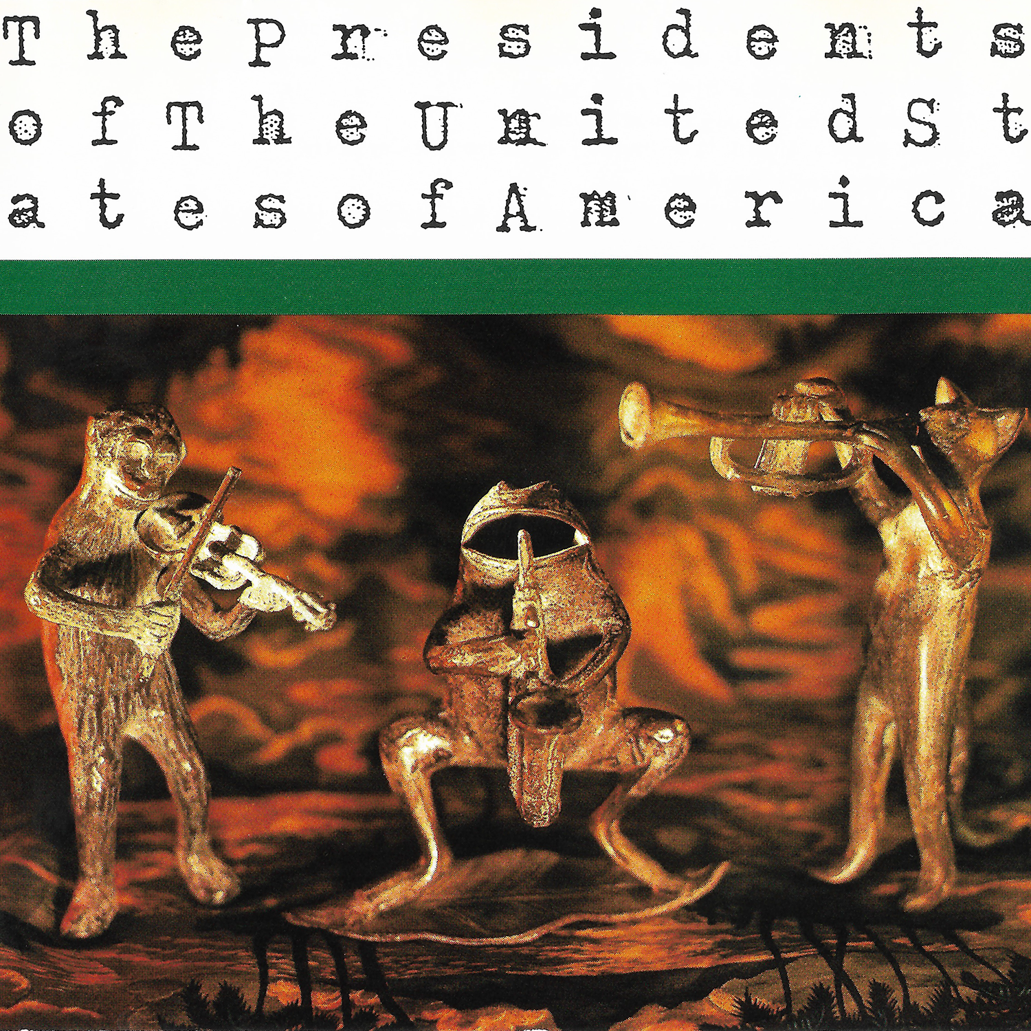 The Presidents of the United States of America