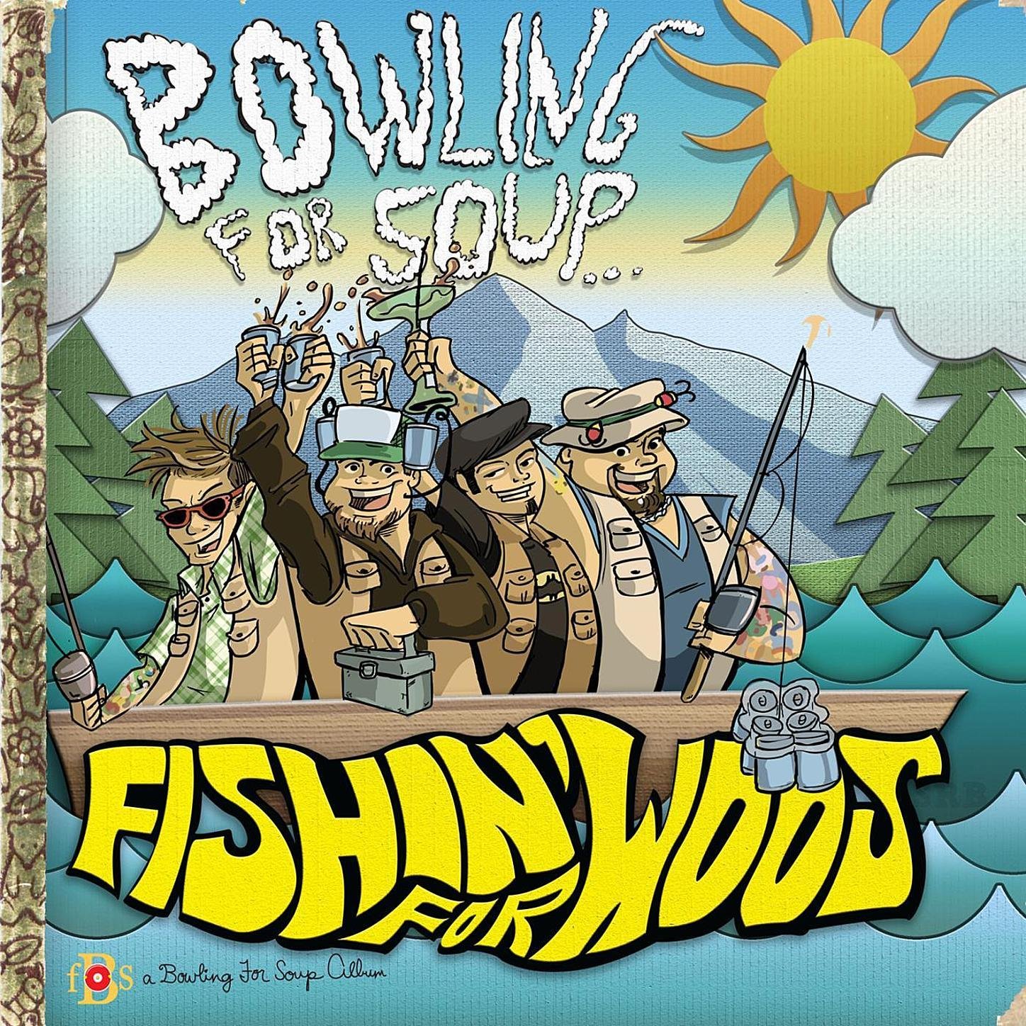 Fishin' For Woos (Deluxe)