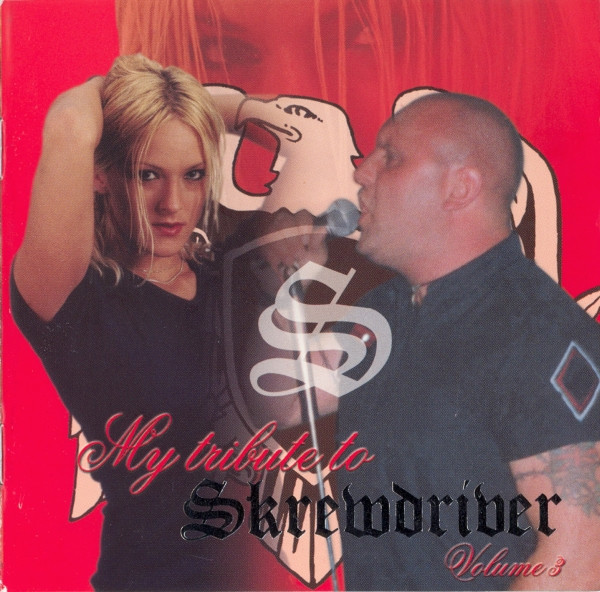 My Tribute to Skrewdriver, Volume 3