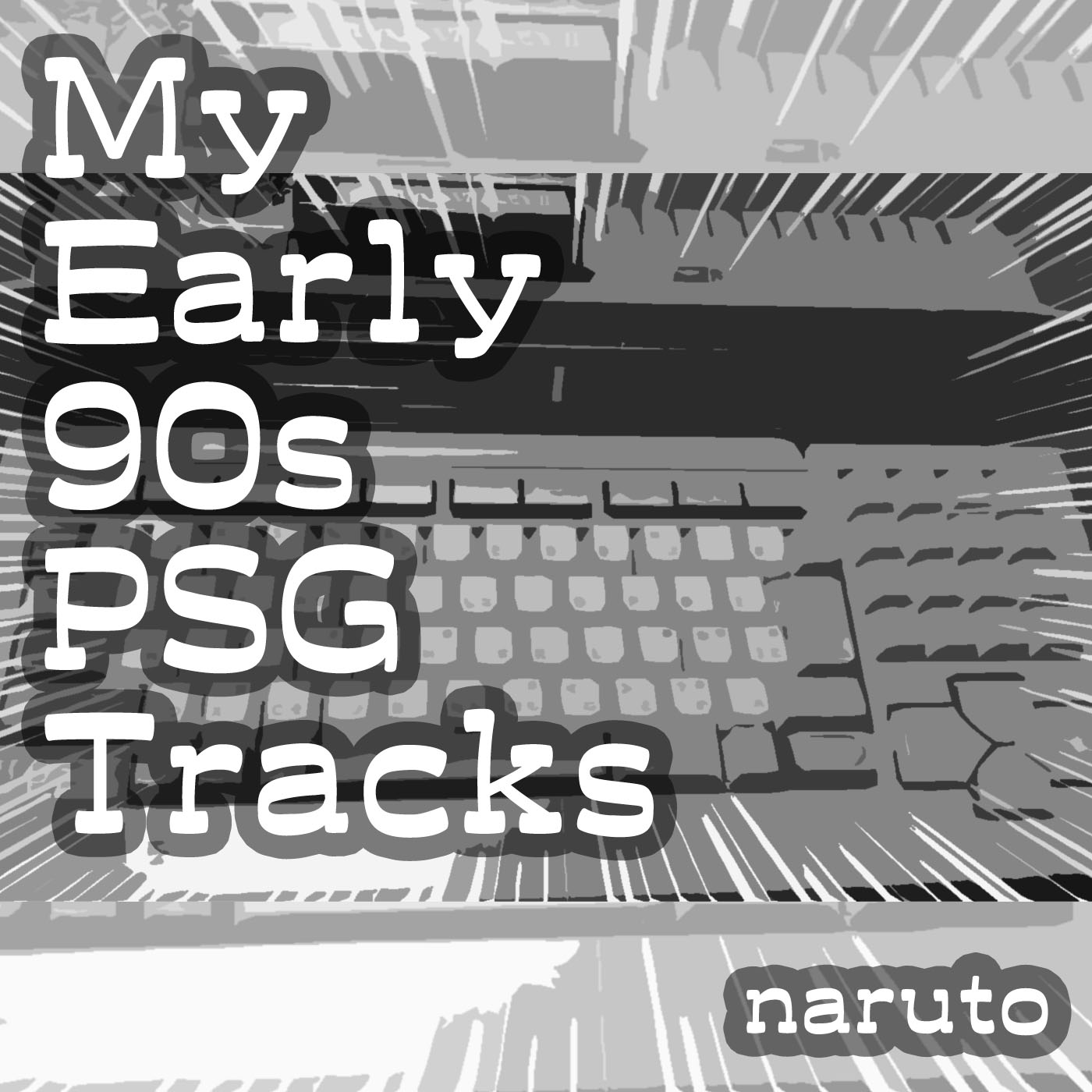 My Early 90s PSG Tracks (and AI Bomb on MSX)