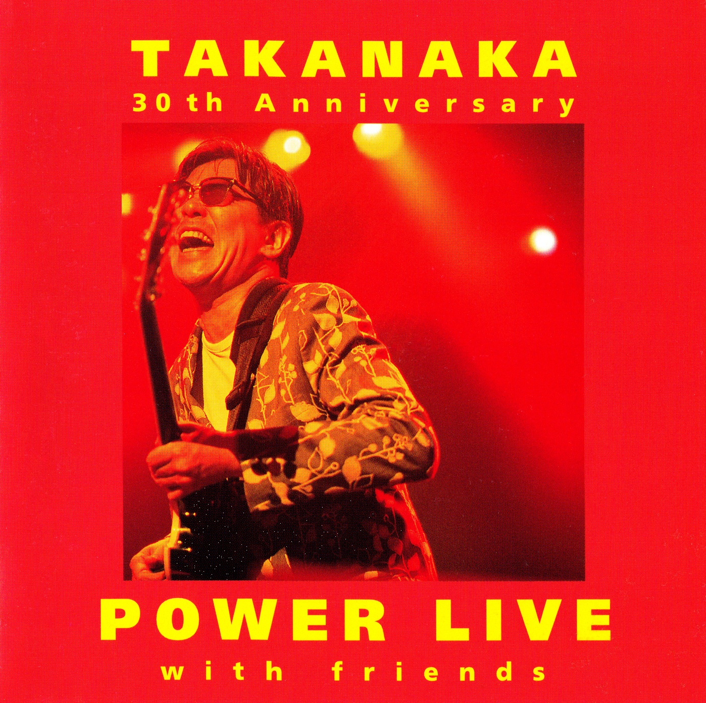 30th Anniversary Power Live With Friends