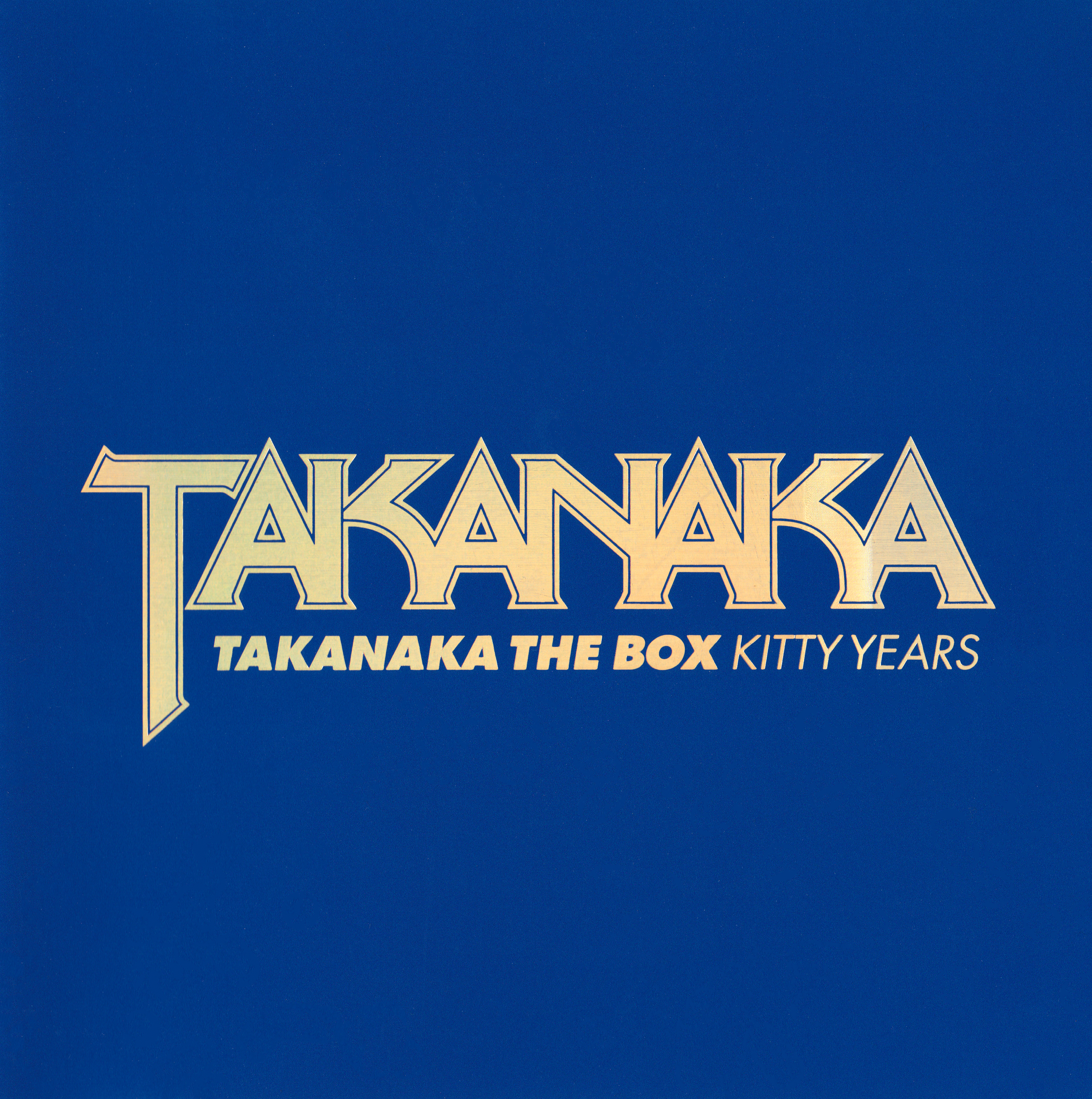 Takanaka The Box - Kitty Years