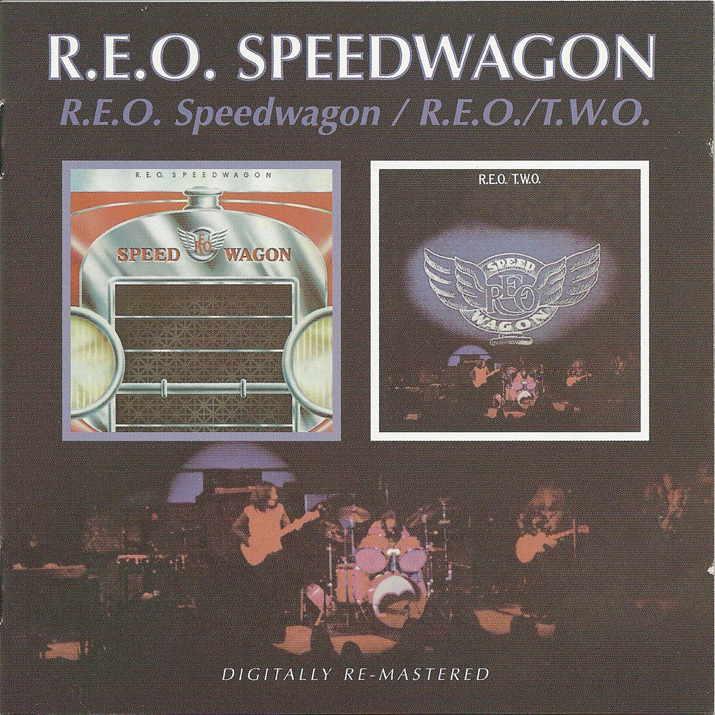 R.E.O. Speedwagon / R.E.O./T.W.O.
