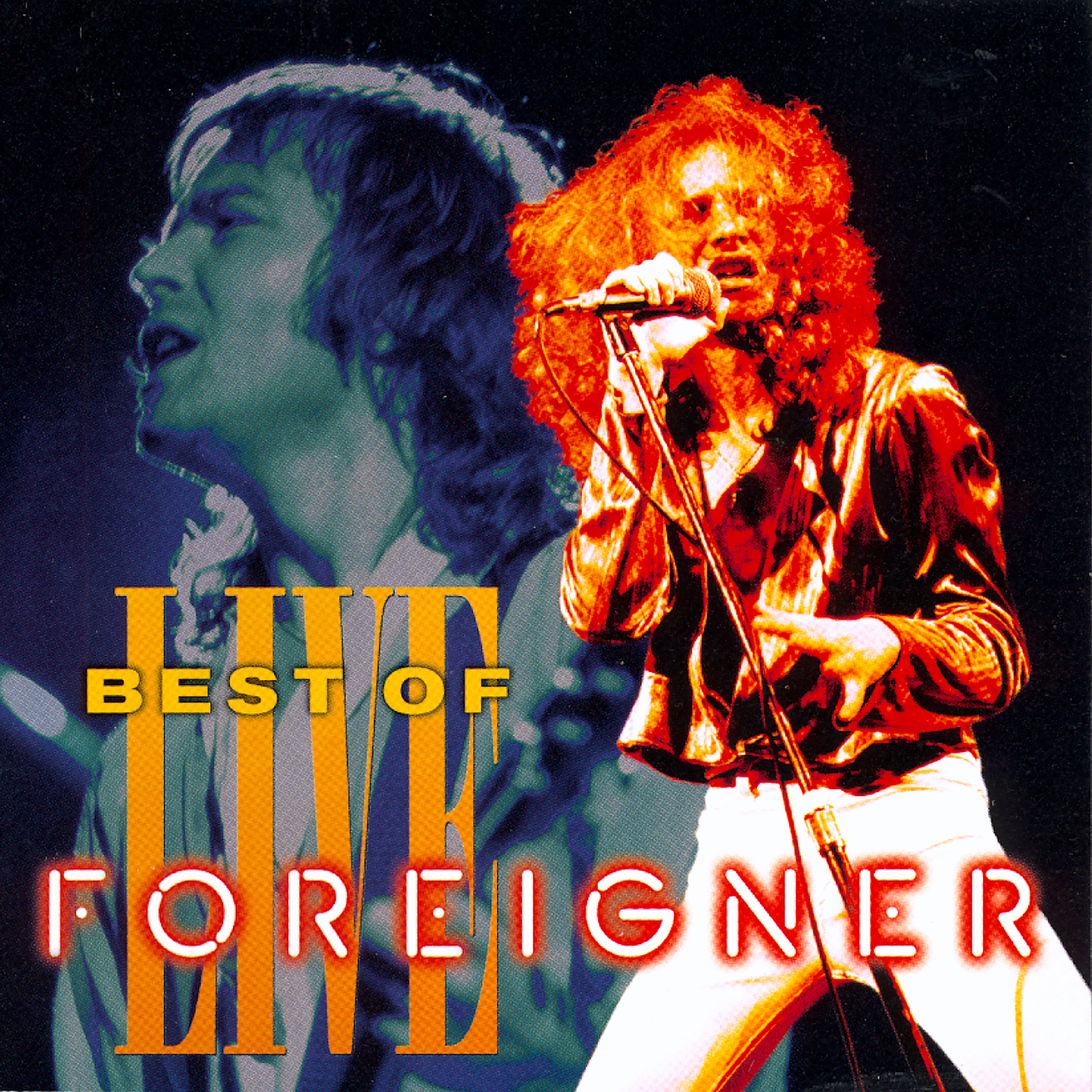 The Best of Foreigner Live