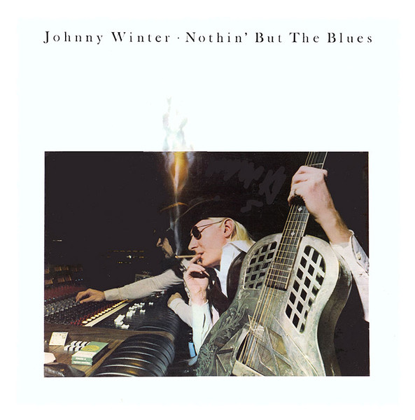 Nothin’ but the Blues