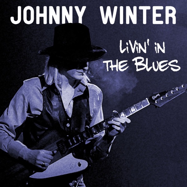 Livin’ in the Blues