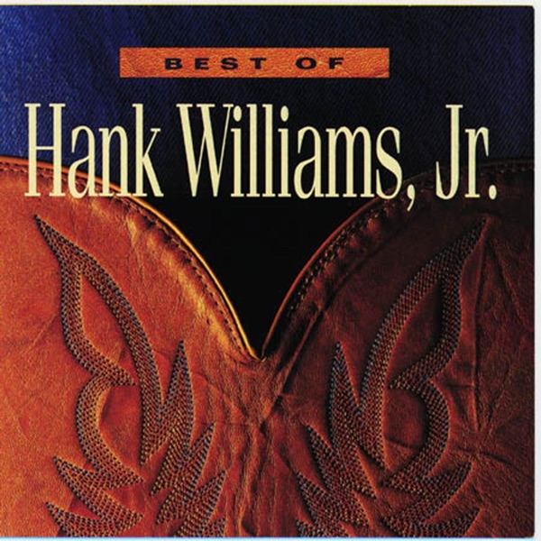 Best of Hank Williams, Jr.
