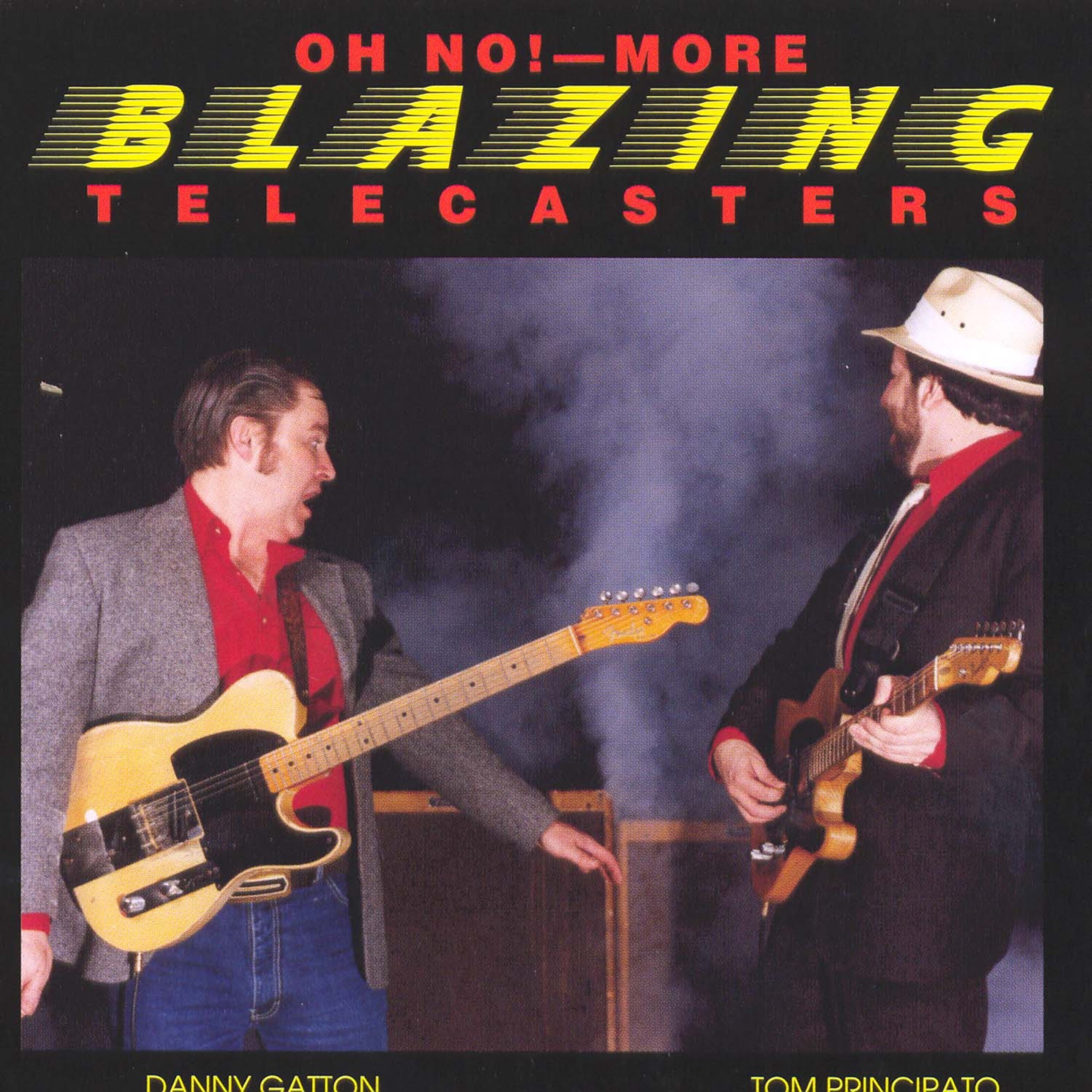 Oh No!-More Blazing Telecasters