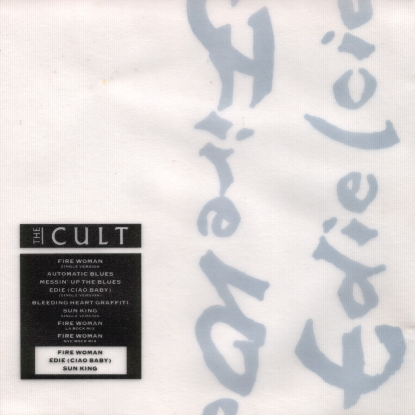 Fire Woman / Edie (Ciao Baby) / Sun King