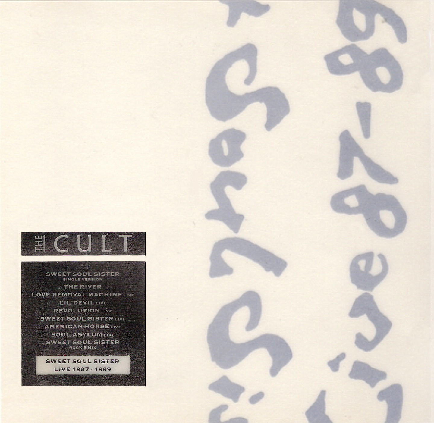 Sweet Soul Sister / Live 1987-1989