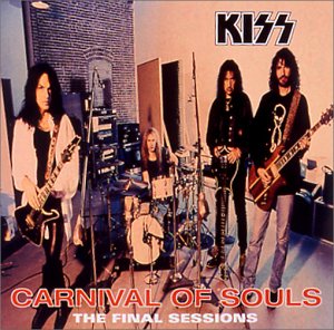 Carnival of Souls: The Final Sessions
